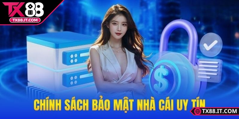 Bảo mật TX88 và những chính sách an toàn người dùng Bảo mật TX88 - Yếu tố quan trọng tạo nên uy tín và sự an tâm cho người chơi