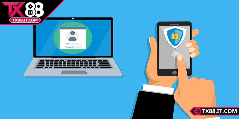 Kích hoạt bảo mật nâng cao khi đăng nhập TX88: Giải pháp Lý do cần kích hoạt bảo mật nâng cao khi đăng nhập TX88